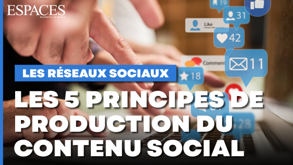 Les réseaux sociaux - Les 5 principes de production du contenu social