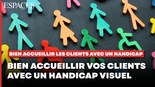 Bien accueillir les clients avec un handicap - Bien accueillir vos clients avec un handicap visuel